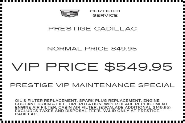 Prestige VIP Maintenance Special